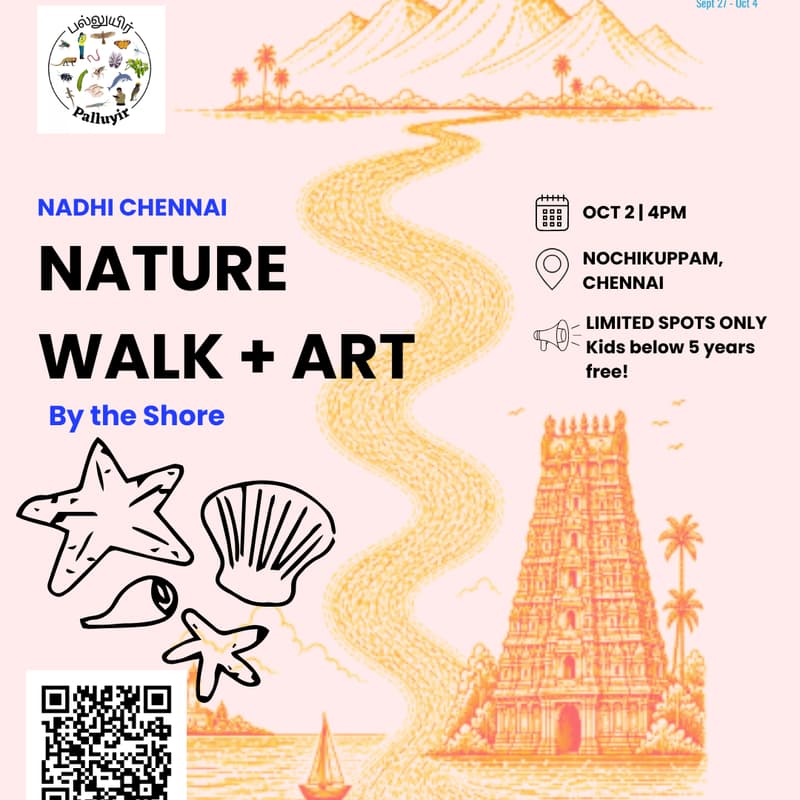 Cover Image for Nadhi Chennai × Palluyir Trust - Nature Walk + Art - By the Shore | <Climate Week India>
