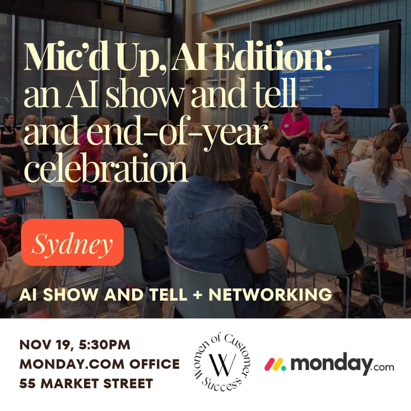 Cover Image for WoCS Sydney X Monday.com: End of Year AI Show and Tell
