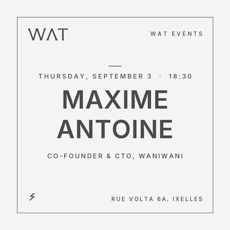 Cover Image for WAT x Maxime Antoine (Waniwani)