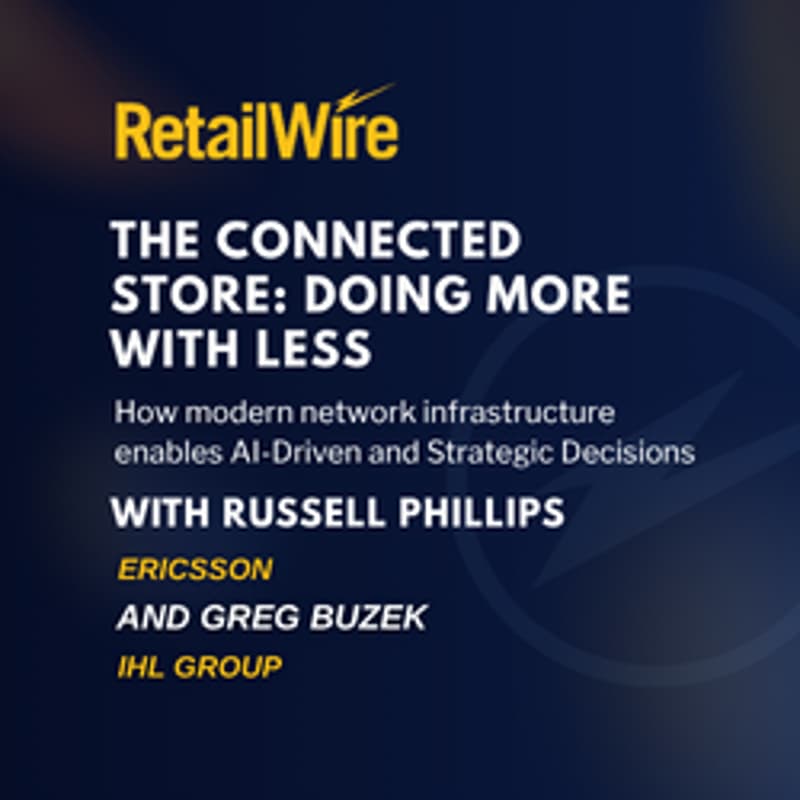 Cover Image for The Connected Store: Doing More With Less