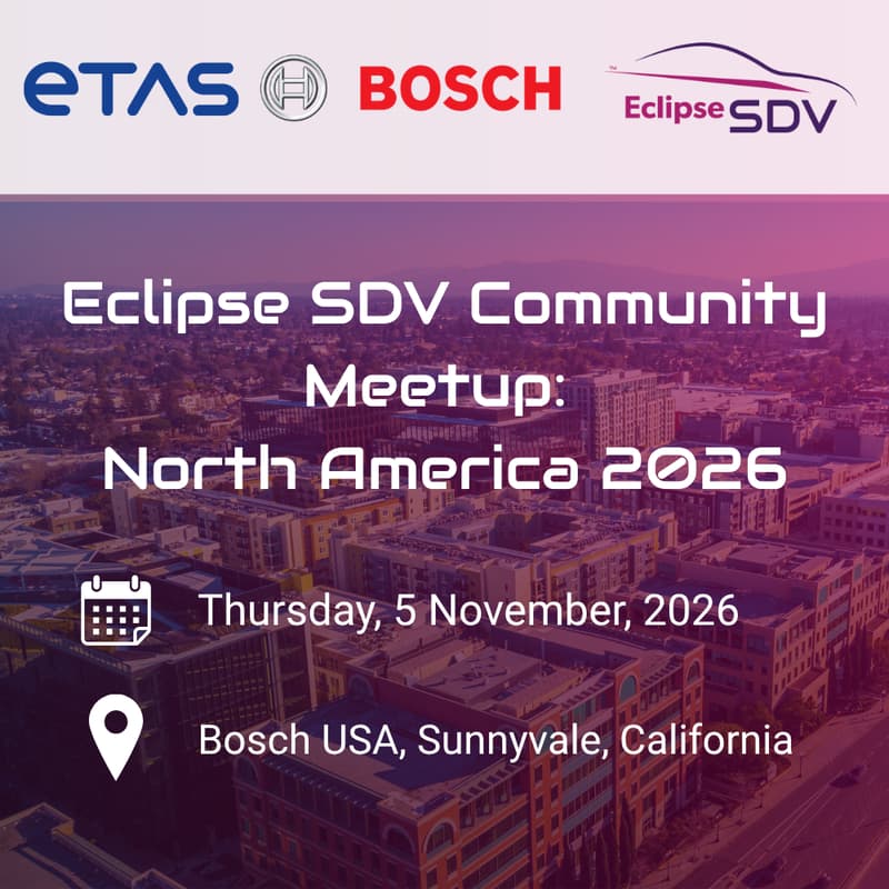 Cover Image for Eclipse SDV Community Meetup - Sunnyvale, USA 2026
