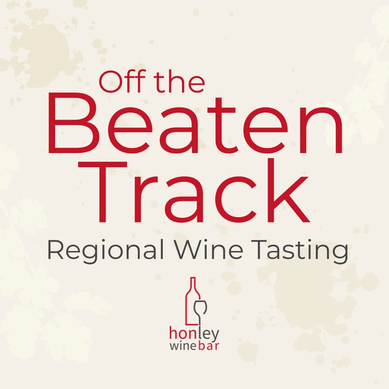 Cover Image for Wine Tasting Evening: Off the Beaten Track