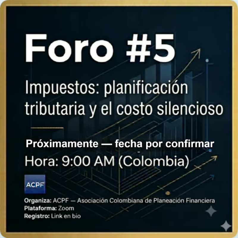 Cover Image for Foro #5 — Impuestos: planificación tributaria y el costo silencioso