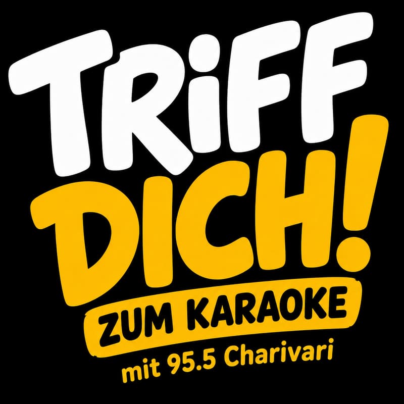 Cover Image for TRIFF DICH zum Karaoke mit 95.5 Charivari 🎤