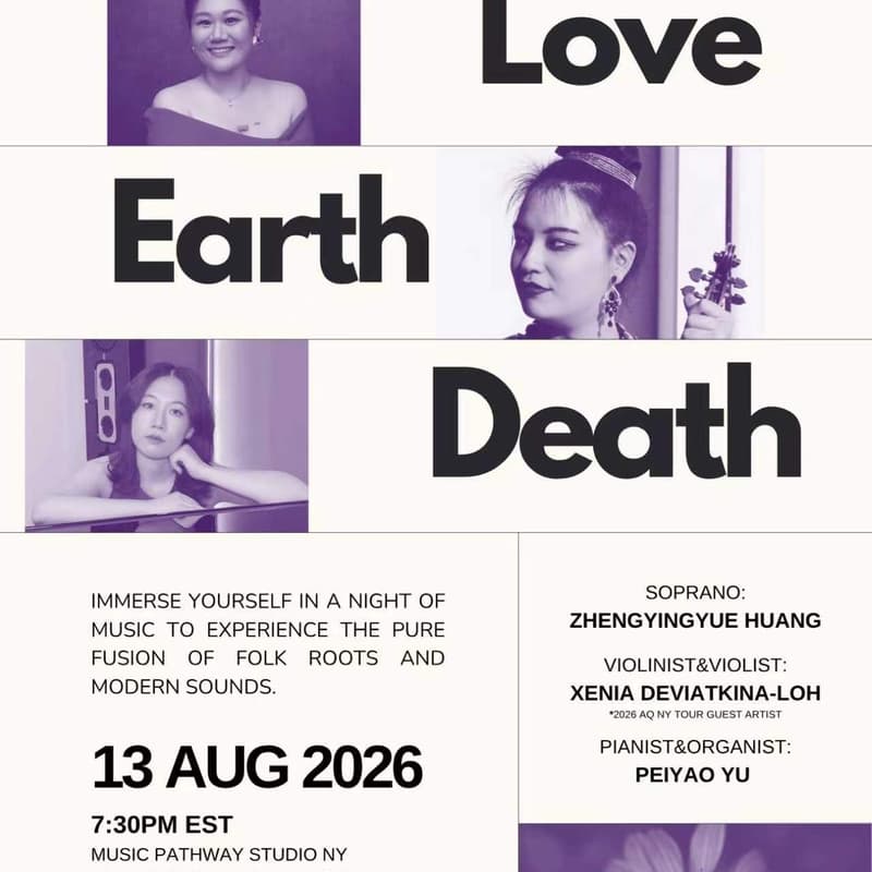 Cover Image for 《上邪》LOVE, EARTH, DEATHAlmost Quintet 2026 New York City Concert ——When ancient vows, folk roots, and modern voices meet in New York.