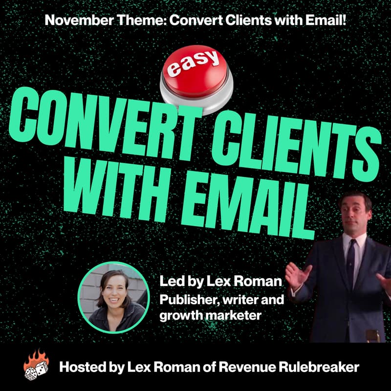 Cover Image for Convert Clients From Your Emails with Lex (Fall Event Series)
