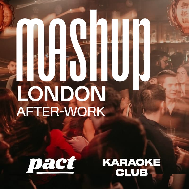 Cover Image for Mashup & Pact after-work drinks - London