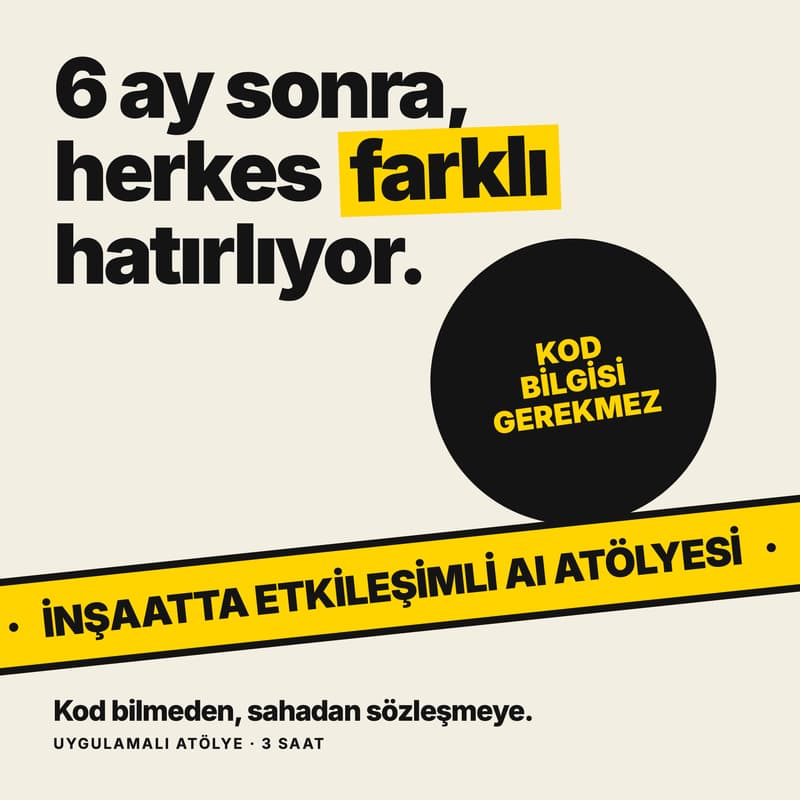 Cover Image for İnşaatta Etkileşimli AI Atölyesi | İnşaat Profesyonelleri İçin Uygulamalı 3 Saat