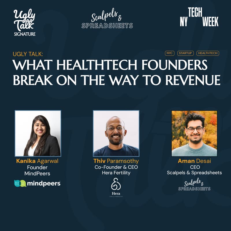 Cover Image for UGLY TALK: WHAT HEALTHTECH FOUNDERS BREAK ON THE WAY TO REVENUE