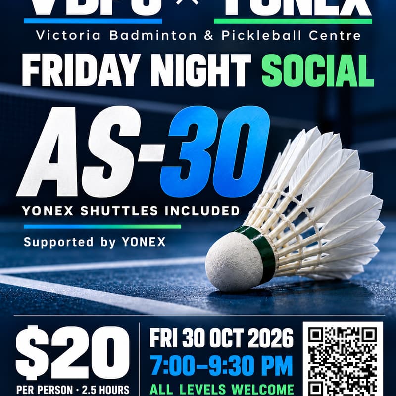 Cover Image for LIMITED SPOTS! VBPC × YONEX | Friday Night Badminton Social