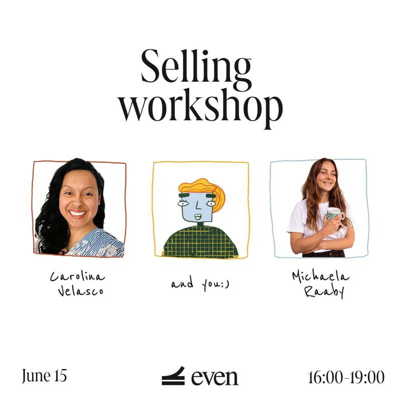 Cover Image for Selling workshop for Even Founders community