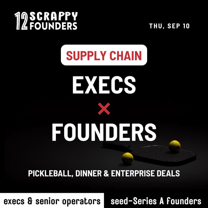 Cover Image for Pickle Talk: Supply Chain Execs × AI Founders (Seed to Series A)