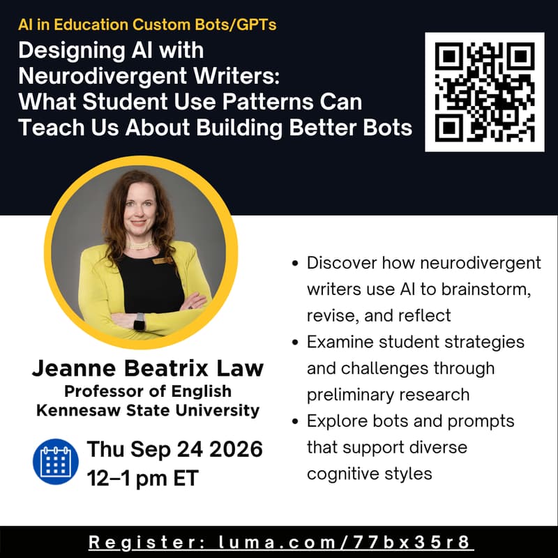 Cover Image for [TO BE RESCHEDULED] Designing AI with Neurodivergent Writers: What Student Use Patterns Can Teach Us About Building Better Bots
