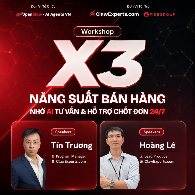 Cover Image for Workshop: TĂNG x3 NĂNG SUẤT BÁN HÀNG NHỜ AI TƯ VẤN & HỖ TRỢ CHỐT ĐƠN 24/7