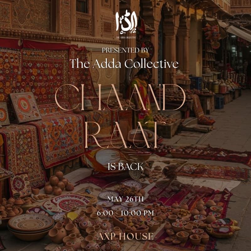 Cover Image for The Adda Collective x AXP: Chaand Raat Bazaar 🌙