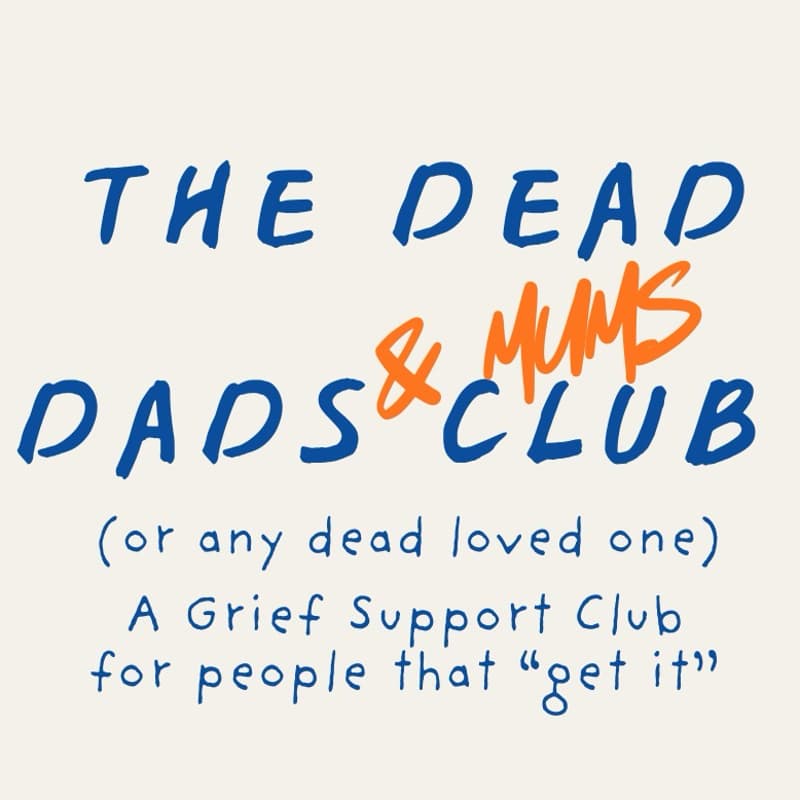 Cover Image for The Dead Dads & Mums Club Summer Meet