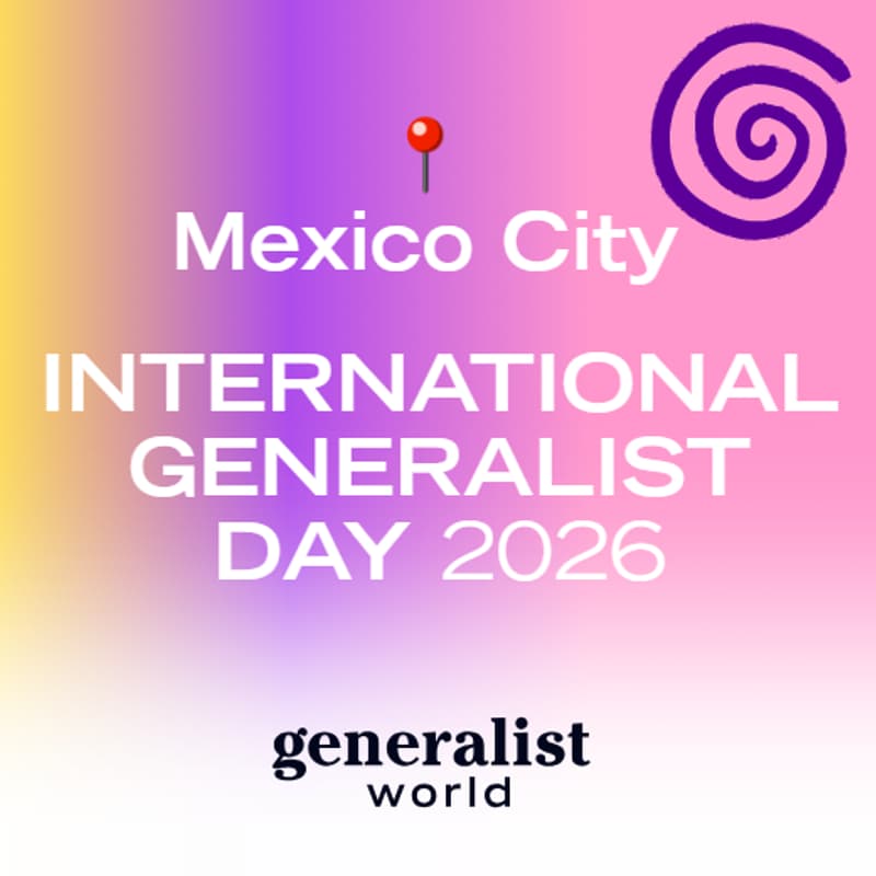 Cover Image for International Generalist Day- Mexico City