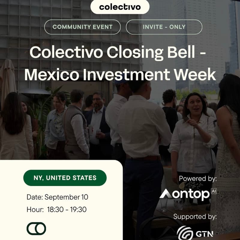 Cover Image for Colectivo Closing Bell - Mexico Investment Week
