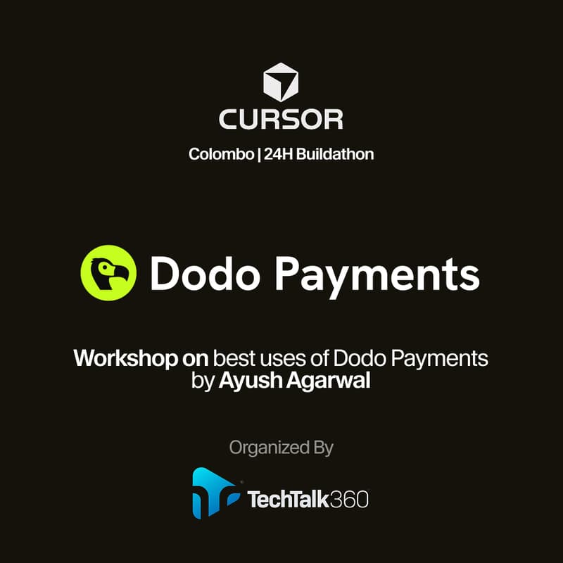 Cover Image for Dodo Payments x Cursor 24H Buildathon Colombo