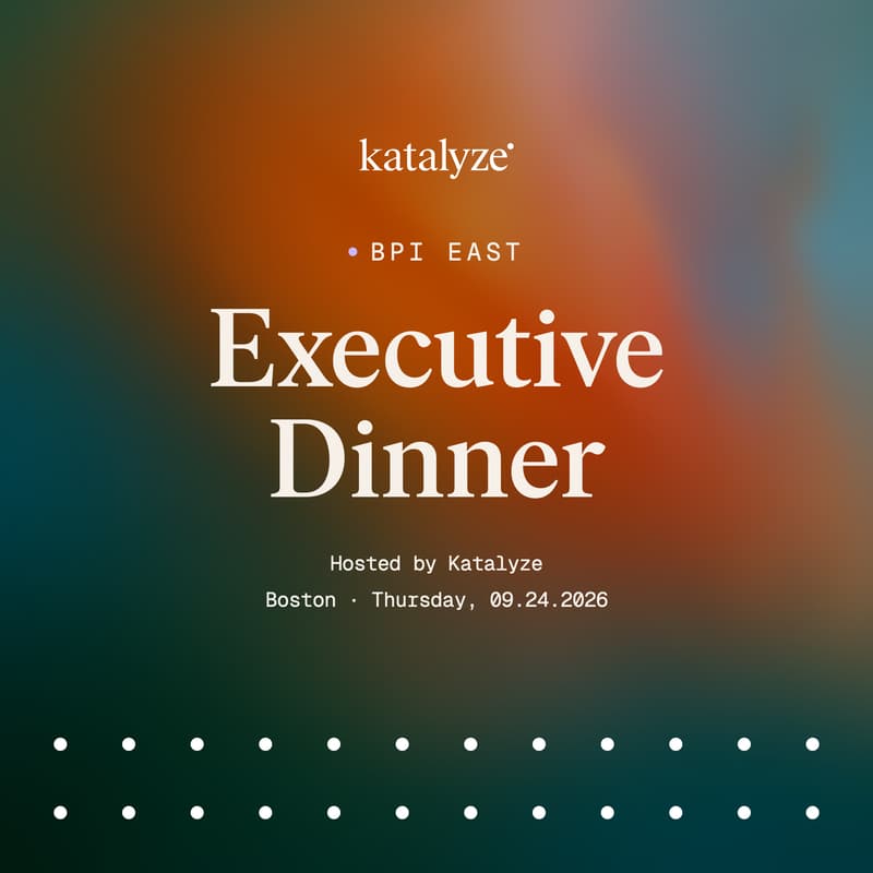 Cover Image for Katalyze AI Executive Dinner - BPI East 2026