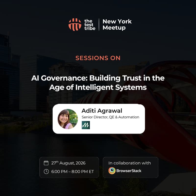 Cover Image for AI Governance – Building Trust in the Age of Intelligent Systems | 9th New York QA Meetup