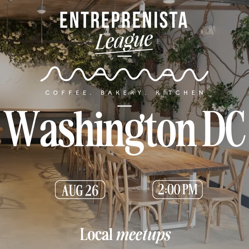 Cover Image for Washington, DC - Entreprenista x Maman