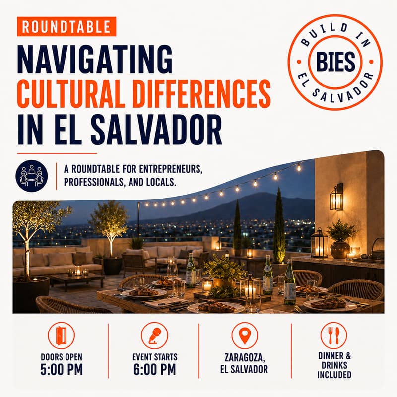 Cover Image for Navigating Cultural Differences in El Salvador: Life & Business - BIES Roundtable