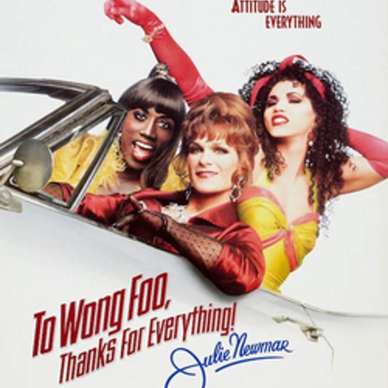 Cover Image for Movie Night: To Wong Foo, Thanks for Everything! Julie Newmar 🍿🎥
