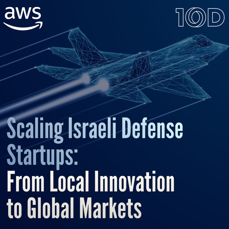 Cover Image for Scaling Israeli Defense Startups: From Local Innovation to Global Markets