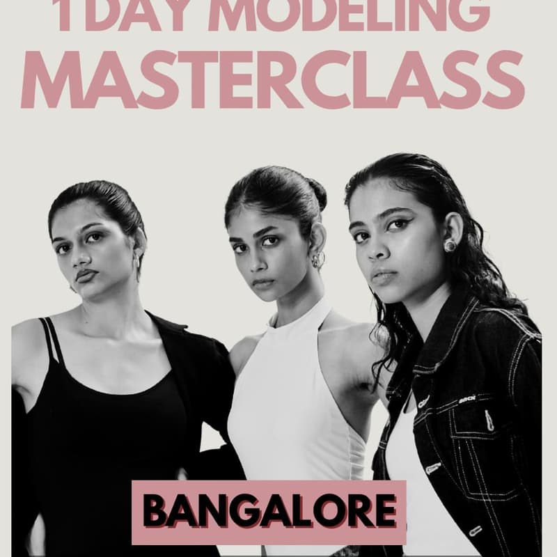 Cover Image for 1 DAY MODELING MASTERCLASS BANGALORE