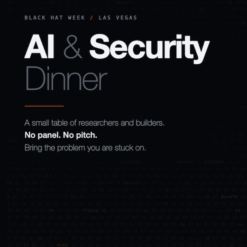 Cover Image for AI & Security Dinner at Black Hat 2026