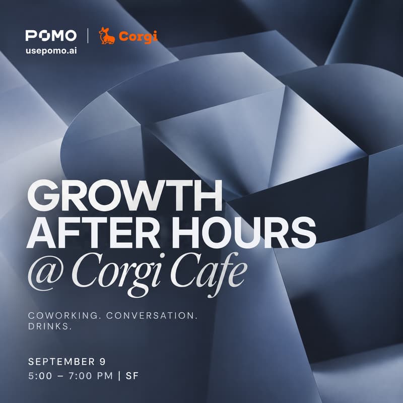 Cover Image for Growth After Hours with Pomo @ Corgi Cafe