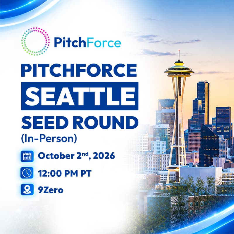 Cover Image for PitchForce Seattle Seed Round (In-Person)