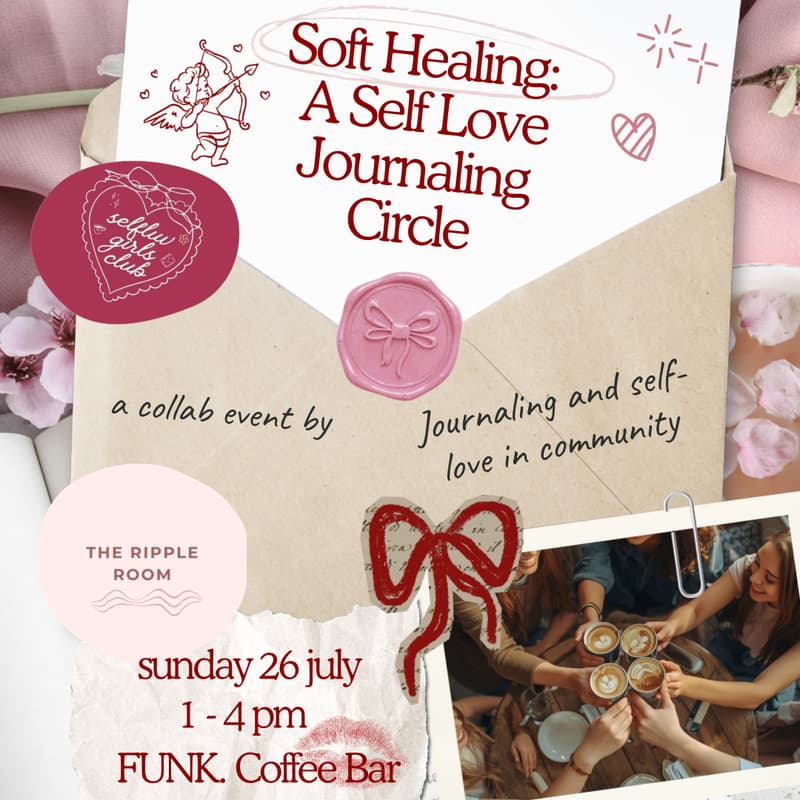 Cover Image for Soft Healing: A Ladies Self Love Journaling Circle ✨