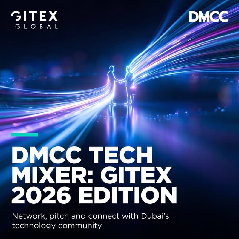 Cover Image for DMCC TECH MIXER: GITEX 2026 EDITION