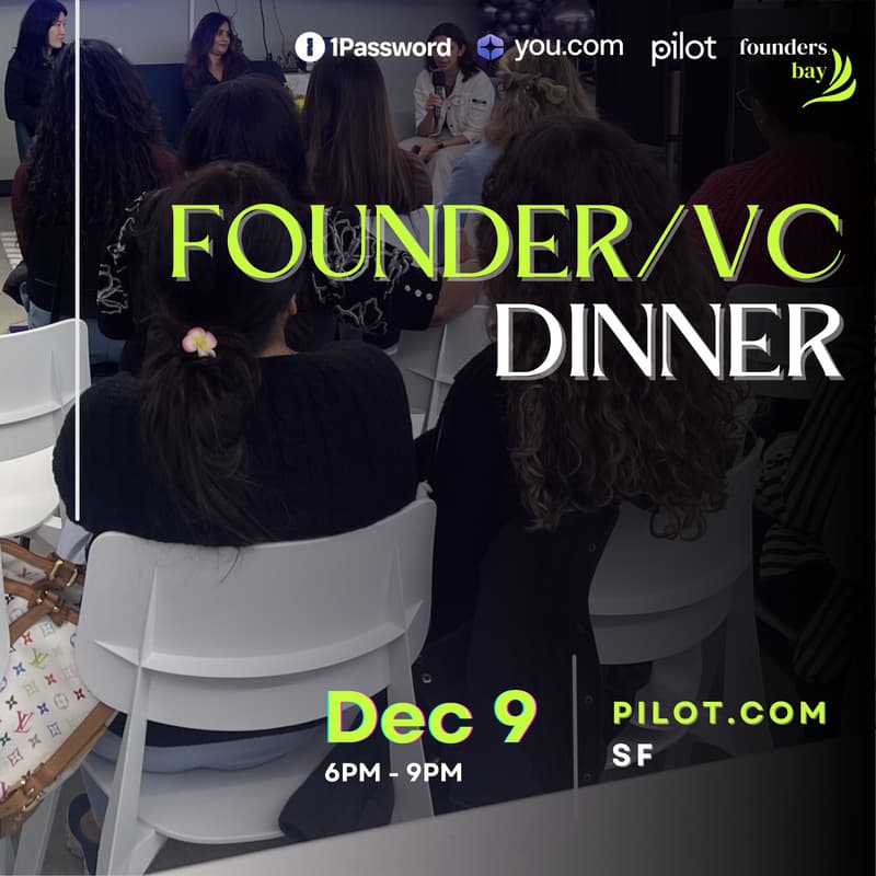 Cover Image for Founder/VC Dinner @ Pilot