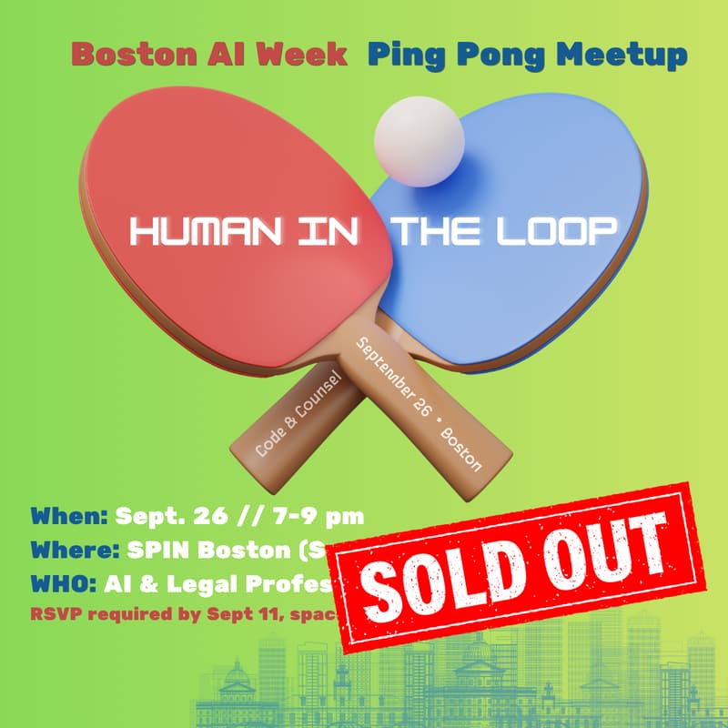 Cover Image for Code + Counsel's Human-in-the-Loop Ping Pong Meetup