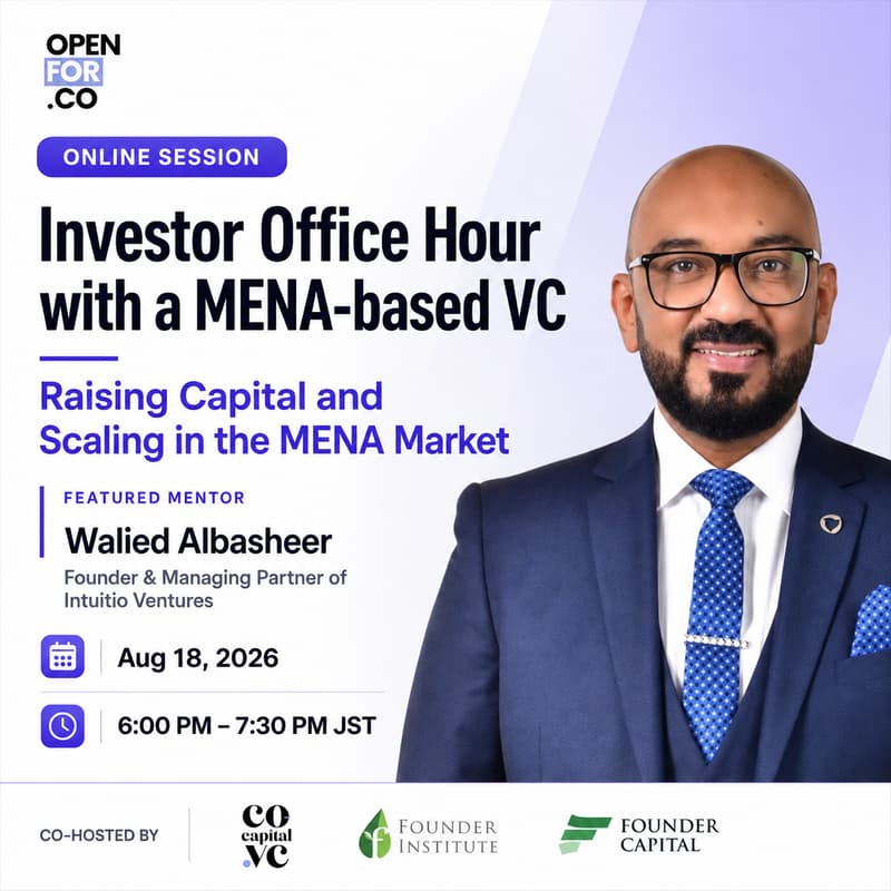 Cover Image for Investor Office Hour: Raising Capital and Scaling in the MENA Market