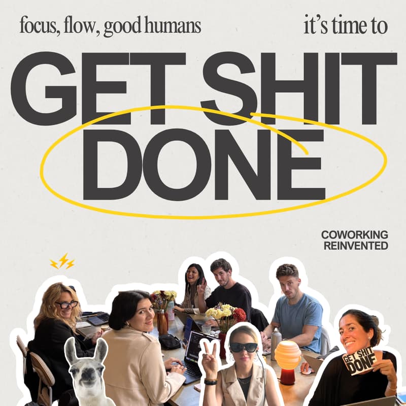 Cover Image for Get Shit Done: Focus, Cowork & Good Humans ๐ฏ