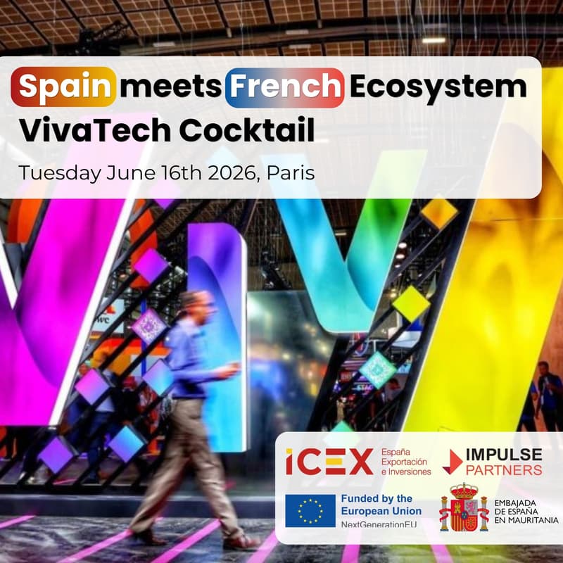 Cover Image for Spain meets French Ecosystem | VivaTech Cocktail