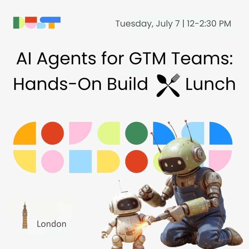 Cover Image for AI Agents for GTM Teams: Hands-On Build Lunch 🛠️