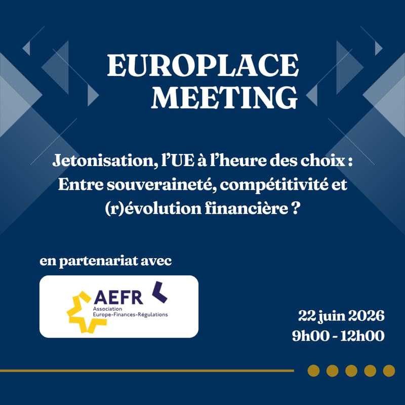 Cover Image for Jetonisation, l’UE à l’heure des choix : Entre souveraineté, compétitivité et (r)évolution financière ?
