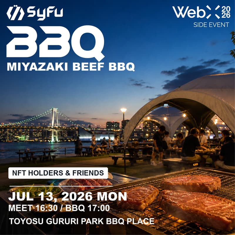 Cover Image for 【NFT Holder Exclusive】SyFu MIYAZAKI BEEF BBQ
