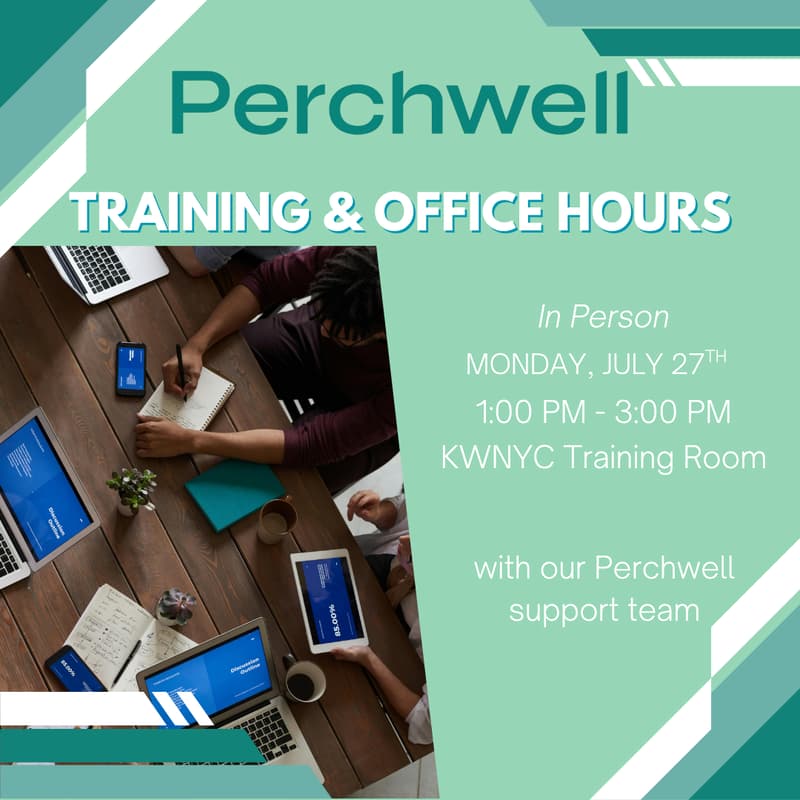Cover Image for JULY PERCHWELL TRAINING & OFFICE HOURS