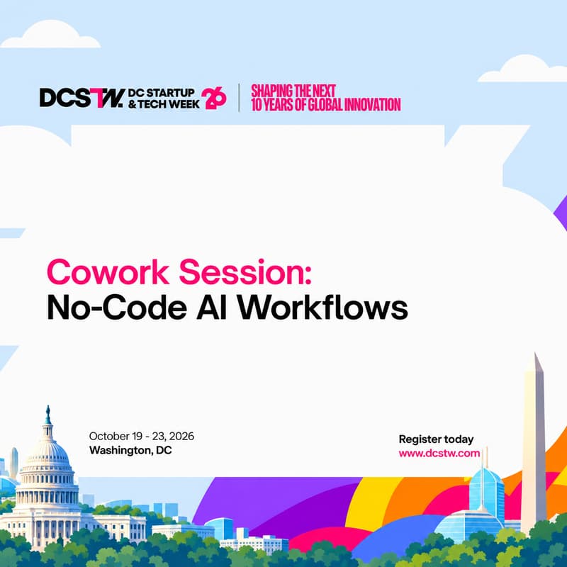 Cover Image for Cowork Session: No-Code AI Workflows (DCSTW)