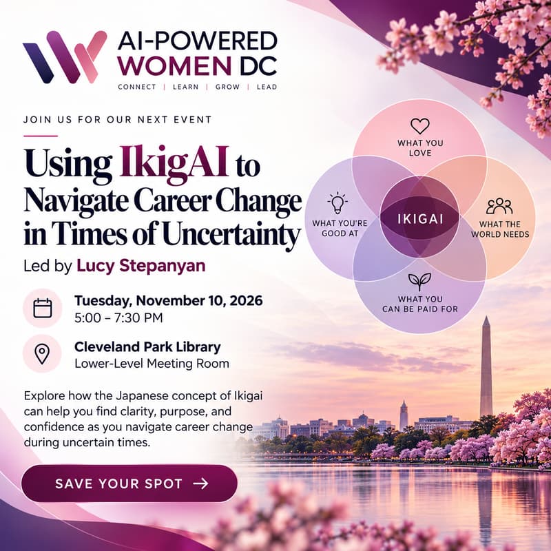 Cover Image for AI-Powered Women DC- Using IkigAI to Navigate Career Change in Times of Uncertainty