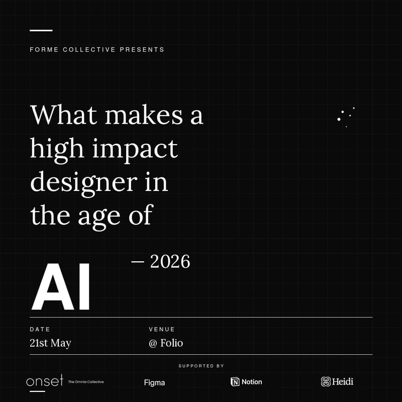 Cover Image for Forme Product + Design Collective Presents: What makes a high impact designer in the world of AI 2026