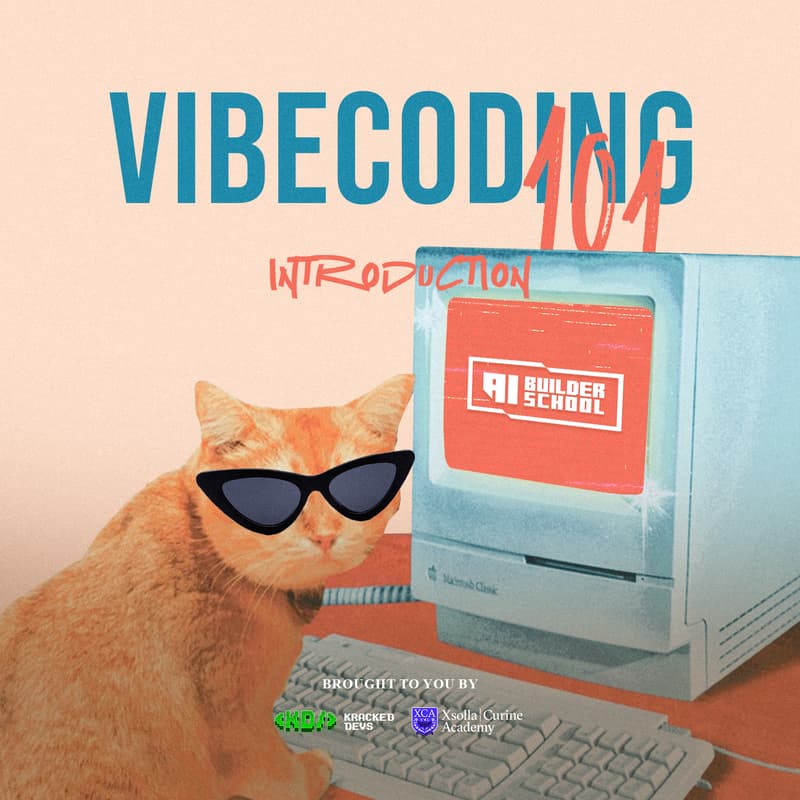Cover Image for AI Builder Foundations - VIBE CODING 101