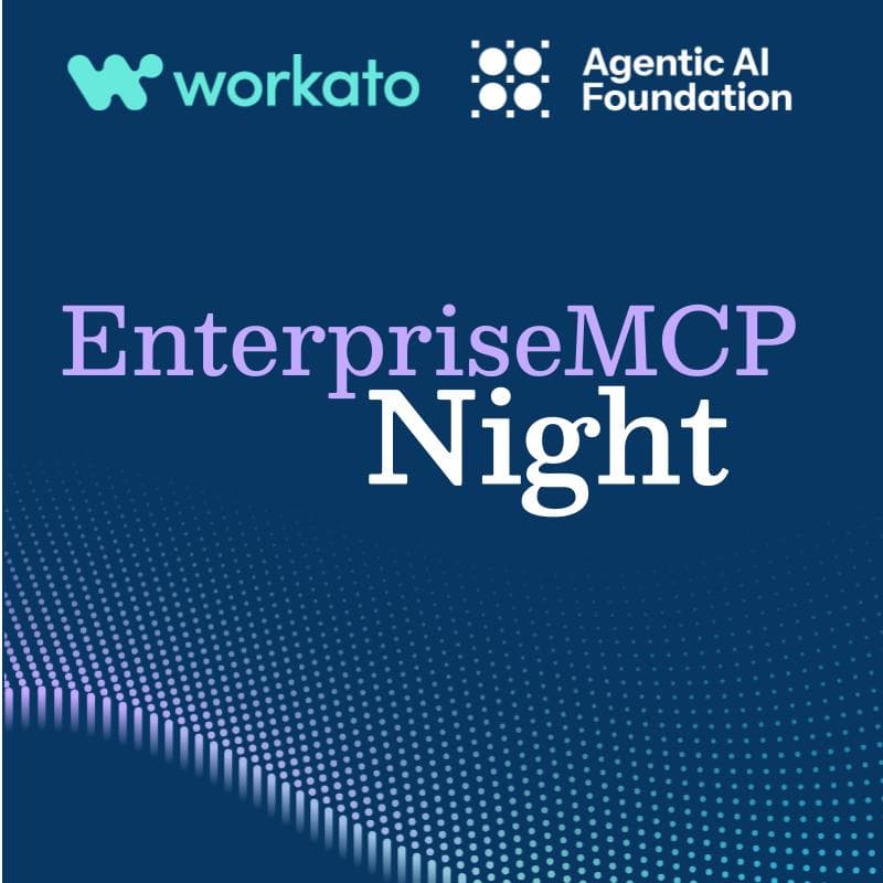 Cover Image for EnterpriseMCP Night Series at Workato