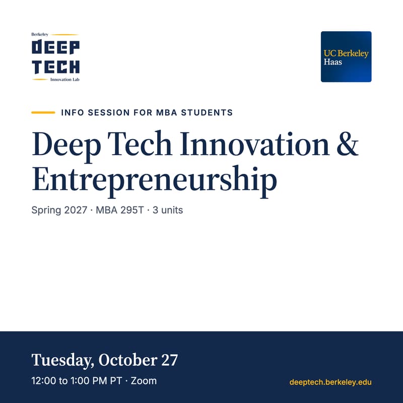 Cover Image for Deep Tech Innovation & Entrepreneurship: MBA Information Session